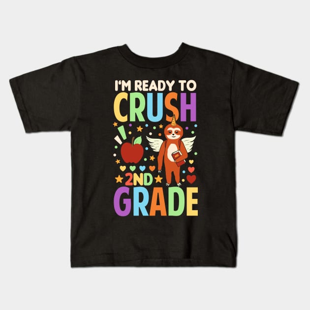 I'm Ready To Crush 2nd Grade Unicorn Sloth Back To School Kids T-Shirt by Tesszero